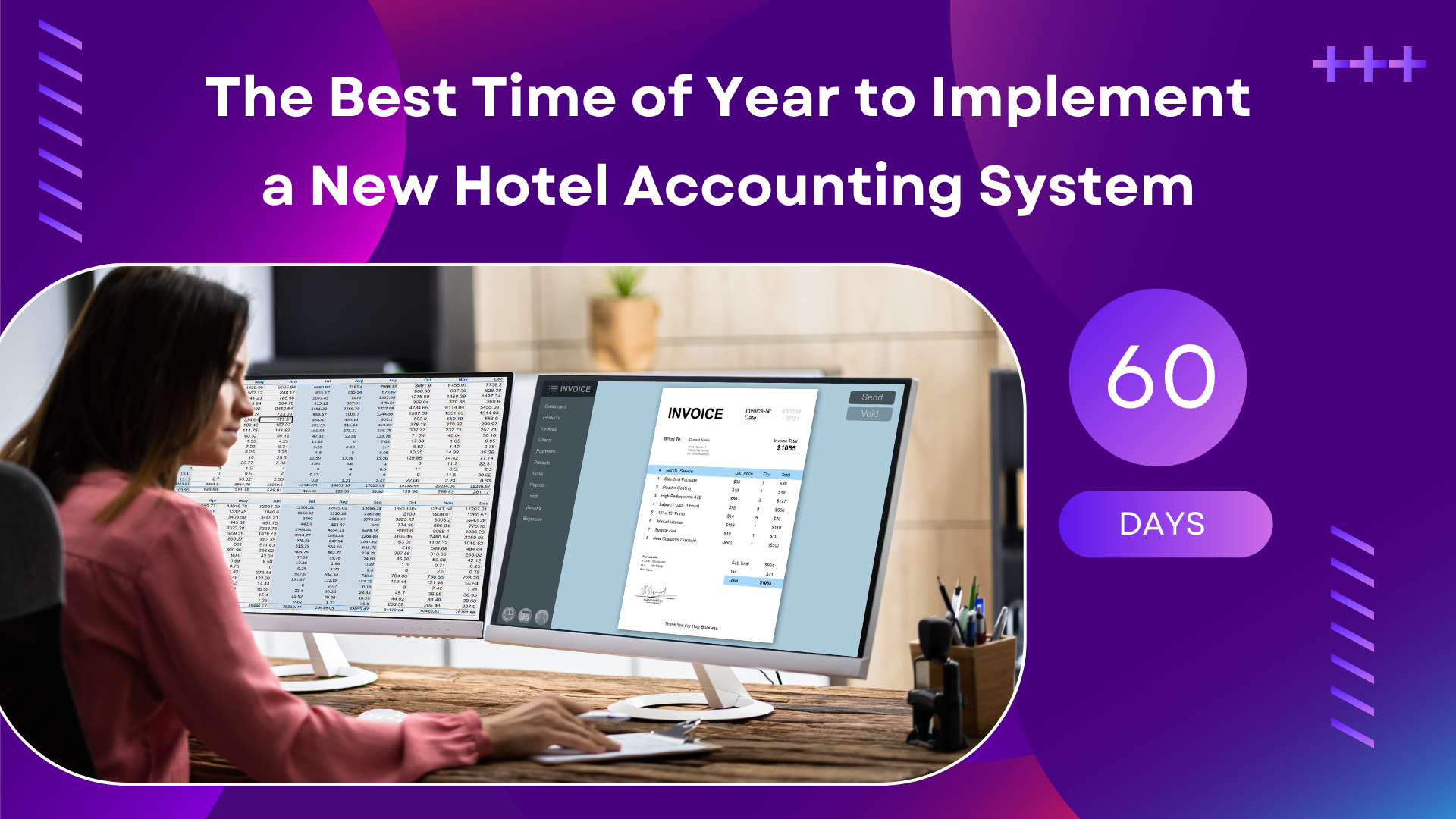 The Best Time of Year to Implement a New Hotel Accounting System