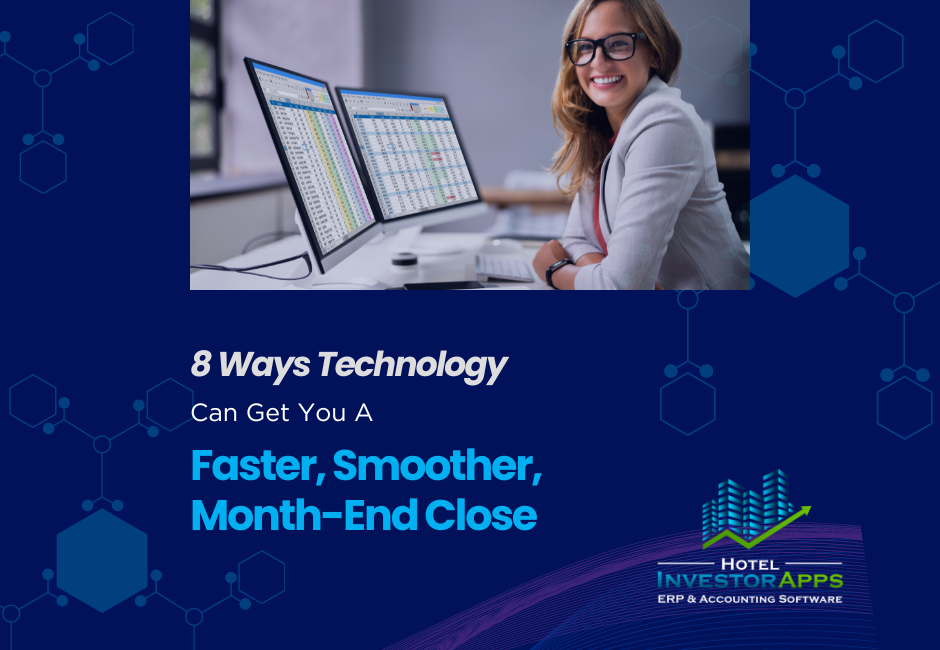 8 Ways Technology can get you a Faster, Smoother, Month-End Close