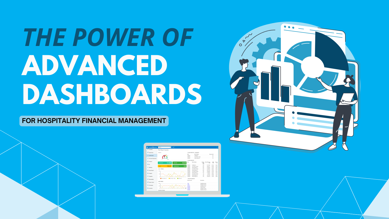 The Power of Advanced Dashboards for Hospitality Financial Management
