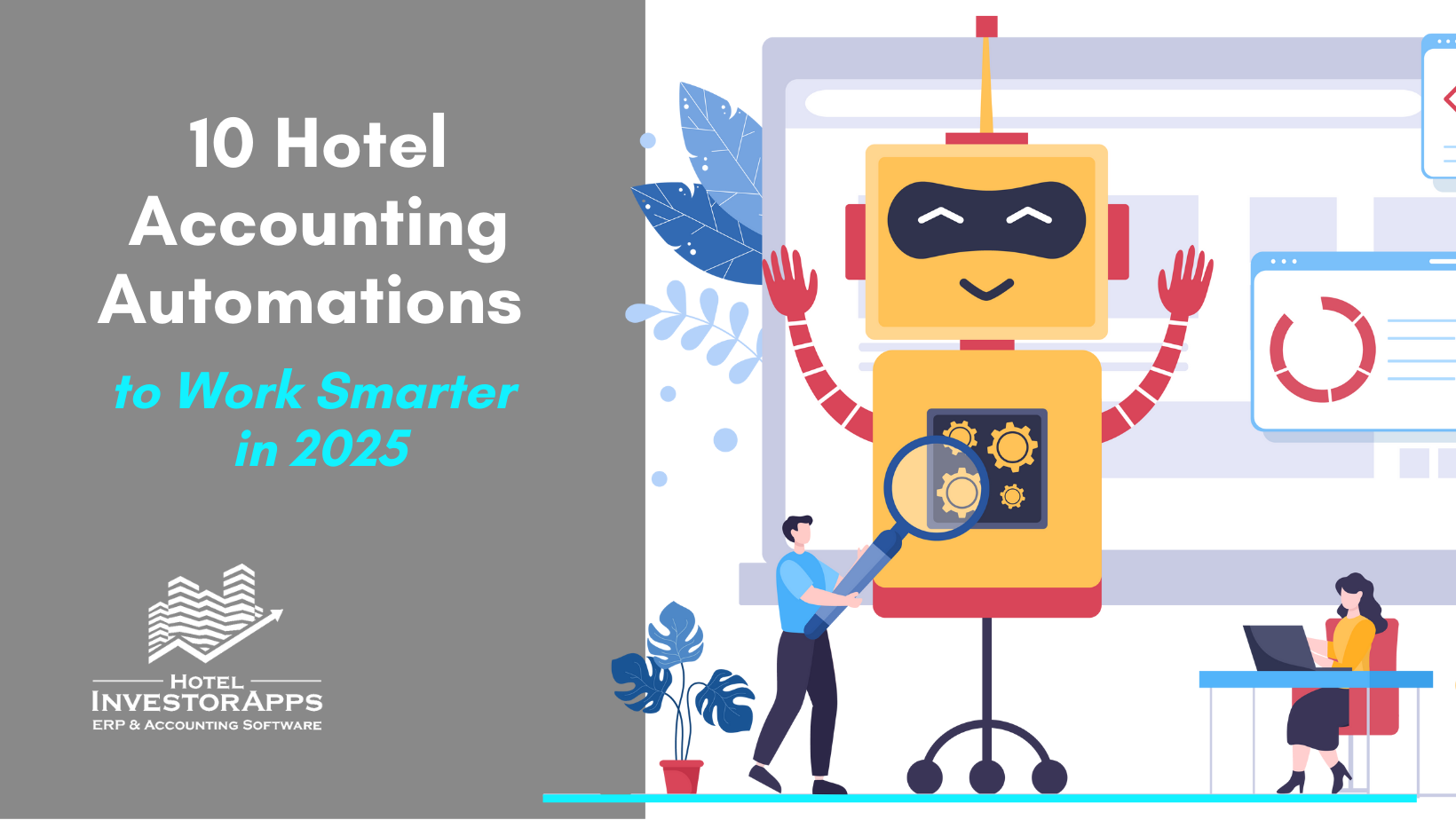 10 Hotel Accounting Automations to Work Smarter in 2025