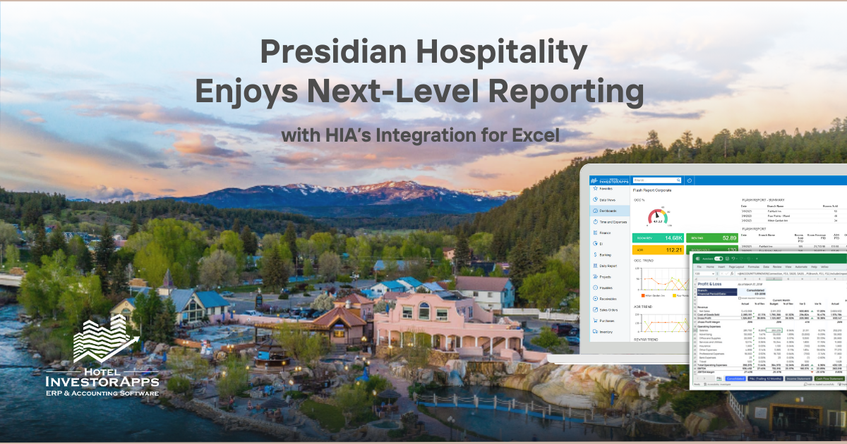 Presidian Hospitality Enjoys Next-Level Reporting with HIA’s Integration for Excel