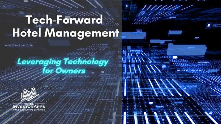 Tech-Forward Hotel Management