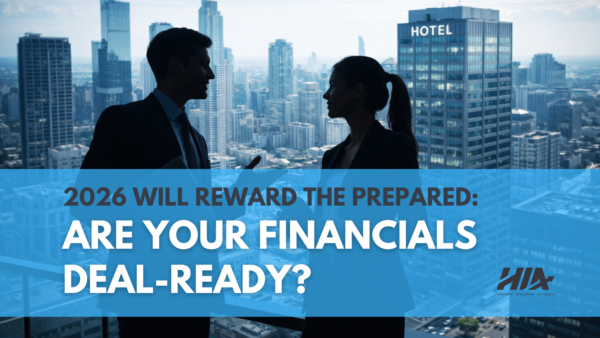 2026 Will Reward the Prepared: Are Your Financials Deal-Ready?